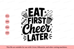 Eat First Cheer Later Food Sports image Product Image 1