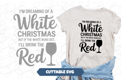 I&#039;ll take the Red Wine Funny Christmas Shirt svg Product Image 1
