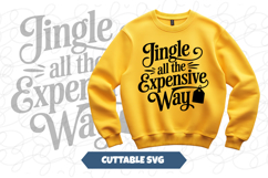 Jingle All The Expensive Christmas svg Product Image 1