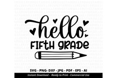 Hello Fifth Grade-Fifth Grade-School-Teacher- SVG PNG EPS Product Image 3