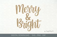 Merry and Bright SVG, Cute Winter Christmas Xmas SVG quote Product Image 2
