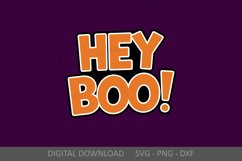 Hey Boo SVG, Boo sign SVG, Cute and Fun Halloween lettering Product Image 2