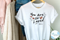 You are so Loved sublimation png file, Christian bible verse Product Image 2