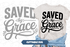 Saved by Grace SVG Product Image 1
