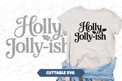 Holly Jolly-ish Funny Christmas SVG Product Image 1