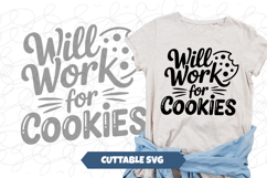 Will Work For Cookies Funny Christmas SVG Product Image 1