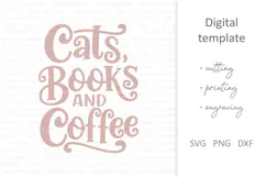 Cats Books and Coffee SVG. Cute shirt sublimation quote Product Image 2