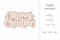 Meowy Christmas SVG. Cute quote for mug shirt sublimation Product Image 2