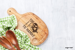 Too Hot to Handle SVG Engraved | Kitchen Quote Product Image 2