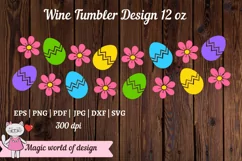 Wine Tumbler 12 oz Easter eggs with pink flowers svg Product Image 2