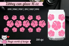Hibiscus Flower Beer Libbey Can Glass 16 oz Wrap Svg Product Image 3