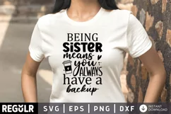 Being Sister means you always SVG, Sister SVG Design Product Image 1
