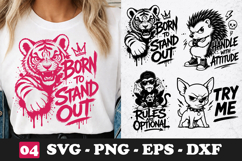Born To Stand Out Tiger SVG Funny Attitude Animal Shirt Product Image 1