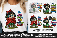 It's July Why Is It So Cold Clipart Sublimation PNG Product Image 1