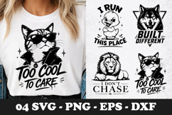 Too Cool To Care Cat SVG Funny Animal Quote Shirt Design Product Image 1