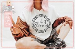 You Don't Like Me?! - No Taste is a Symptom Funny SVG Product Image 2