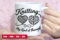 Knitting My Kind of Therapy SVG Craft Lover Cut File Product Image 1