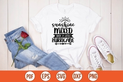 Sunshine mixed with a little hurricane Svg, Sarcasm Svg Product Image 1