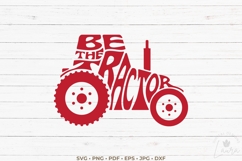 Be the Tractor Cut File | Farming Word Art Product Image 2