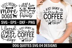 Dog Quotes Design - Dog T-shirt Design Product Image 1