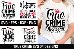 True crime Quotes Design - True crime T-shirt Design Product Image 1