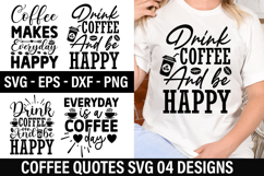 Coffee Quotes SVG Design - Everyday is a coffee day Product Image 1