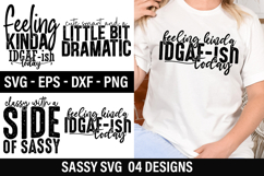 Sassy SVG Design - Admit It Life Would Be Boring Without Me Product Image 1