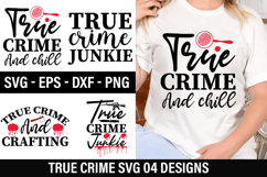 True crime Quotes Design - True crime T-shirt Design Product Image 1
