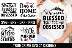 True crime Quotes Design - True crime T-shirt Design Product Image 1