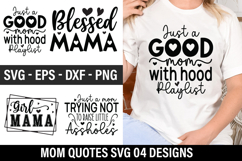 Mom Quotes Design - Mother&#039;s Day T-shirt Design Product Image 1