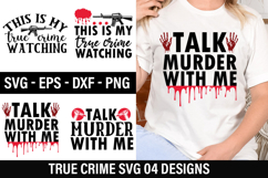 True crime Quotes Design - True crime T-shirt Design Product Image 1