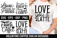 Valentine Coffee SVG Design - Love you to pieces Product Image 1