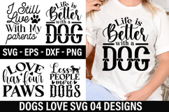 Dog Love SVG Design - I Still Live With My Parents Product Image 1