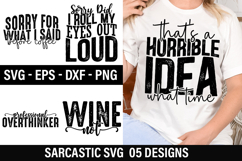 Sarcastic SVG Design - That's a Horrible Idea What Time Product Image 1