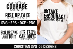 Christian SVG Design - Rise Up Take Courage and Do It Product Image 1