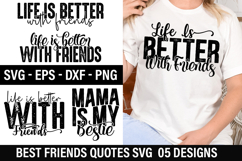 Best Friends SVG Design - Life Is Better With Friends Product Image 1