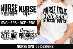 Nurse SVG Design - Nurse Fixin' Cuts and Stickin' Butts Product Image 1