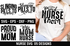 Nurse SVG Design -Slinging Pills to Pay the Bills Product Image 1