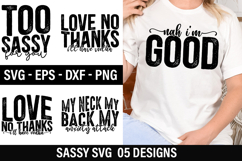 Sassy SVG Design - My Neck My Back My Anxiety Attack Product Image 1
