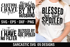 Sarcastic SVG Design - Blessed by God Spoiled by My Product Image 1