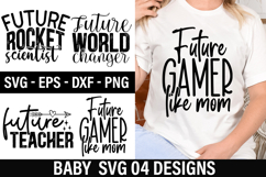Baby SVG Design - Future World Changer Product Image 1