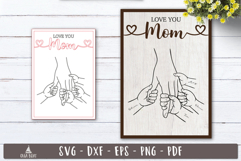 Love You Mom Holding Hands SVG Personalized Laser cut Product Image 1