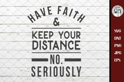 Social Distance Svg, have faith keep your distance, Epidemy Product Image 2