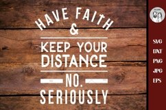 Social Distance Svg, have faith keep your distance, Epidemy Product Image 1