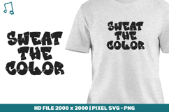 Sweat the Color Product Image 1