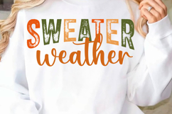Sweatshirt Weather SVG, Fall SVG, Sweater t shirt Product Image 2