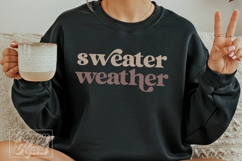 Sweater Weather SVG PNG - Season To Be Cozy - Lets Get Cozy Product Image 3