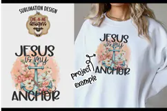 Jesus Is My Anchor | PNG Design For Shirts, Totes & More Product Image 3