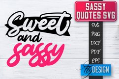 Sassy Quotes Design | Sassy SVG | Sarcastic Quotes SVG v.2 Product Image 1
