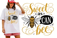 Sweet as Can Bee Cute Bumble Bee Inspirational Quote Shirt Product Image 1